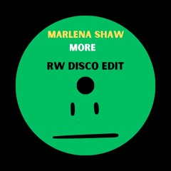MARLENA SHAW - MORE | RW DISCO EDIT