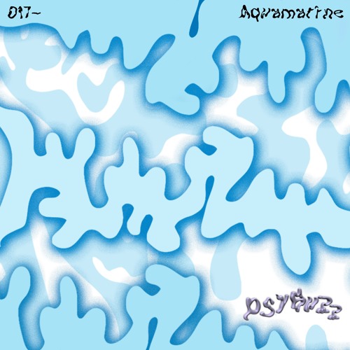 Psybuzz ~ 017 - Aquamarine