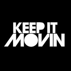 Keep it Movin