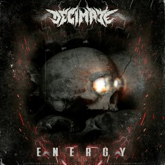 Decimate - Energy