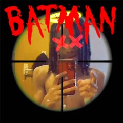 Batman (Prod. Kenuthia)