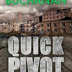 PDF/Ebook Quick Pivot BY : Brenda Buchanan