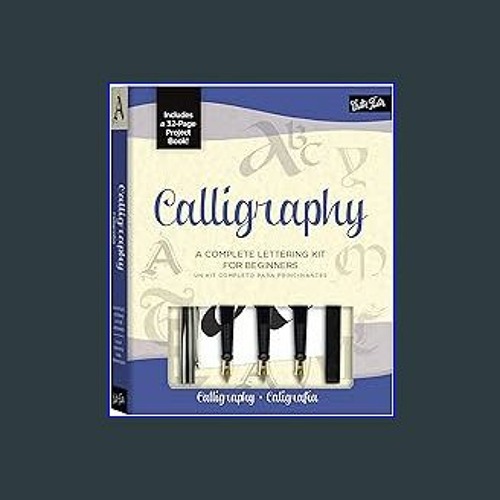 Complete Calligraphy Kit