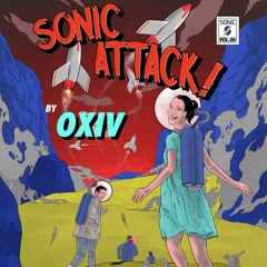 Sonic Attack Vol.6 by OXIV