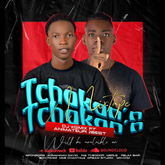 DJ KGMIX - MIXTAPE TCHAKAN'N TCHAKAN'N FT 2BEST