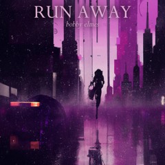 Run Away