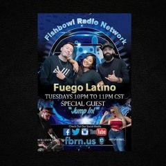 Fishbowl Radio Network - Fuego Latino Mini Mix - 8-4-2020