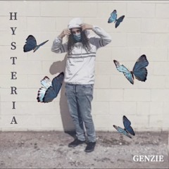 Genzie- Hysteria