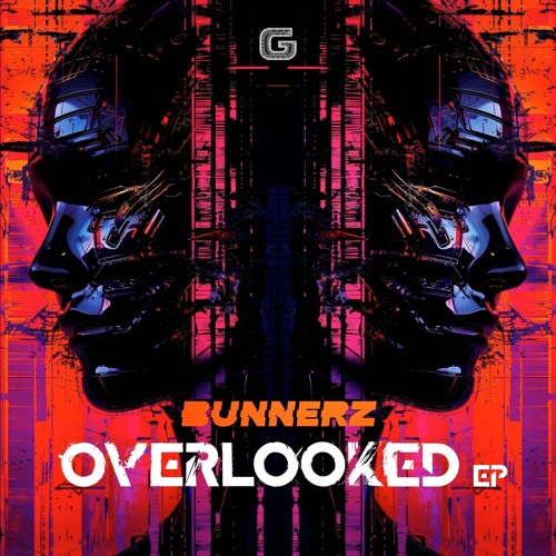 BUNNERZ - OVERLOOKED (CLIPS) (RELEASED 23/8/24)