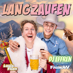 Langzaufen (DJ LATREXX remix)