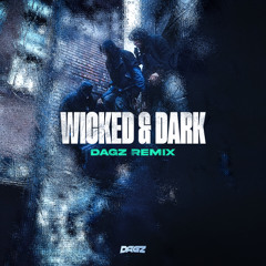 BOU & KANINE - WICKED & DARK (DAGZ REMIX) *6K FREE DOWNLOAD*