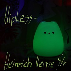 Hipless - Heinrich Heine