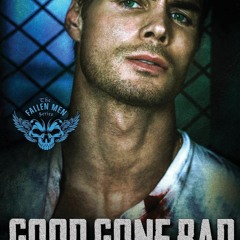DOWNLOAD eBooks Good Gone Bad (The Fallen Men)
