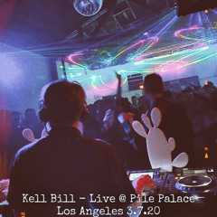 Kellen James - Live @ Pile Palace Los Angeles 3.7.20