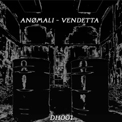 ANØMALI - Vendetta (Free Download)