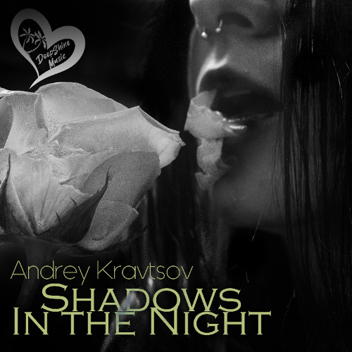 Andrey Kravtsov - Shadows in the Night