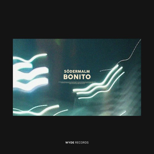 Södermalm - Bonito (Extended Mix) Free Download