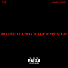 YK x Moband$ “Reaching Freestyle”