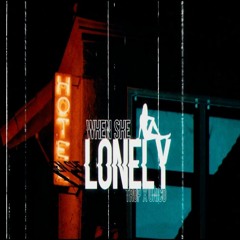 When She Lonely ft Unico ( Prod by tropdavinci )