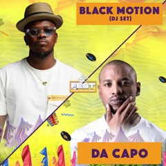 Murdah Bongz (Black Motion) & Da Capo LIVE SET @Soul Session Presents FEST Sat 16th Jul 22