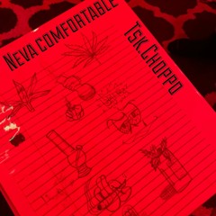 Neva Comfortable(prod. DVOSK x Macshooter49 x JBSaucedUp)