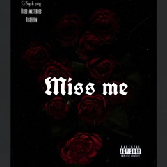 40Keyz - Miss Me