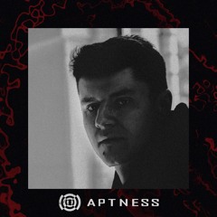 APTNESS #07 - shk