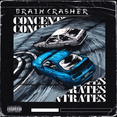 CONCENTRATES - BRAIN CRASHER