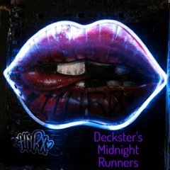 Deckster's Midnight Runners