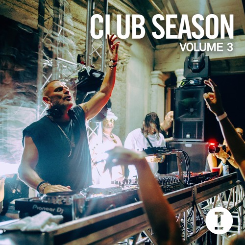 Stream Club Season Vol 3 Tech House Techno Dj Mix By Toolroom