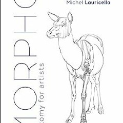 [PDF@] Morpho: Mammals: Elements of Comparative Morphology (Morpho: Anatomy for Artists, 9) Wri
