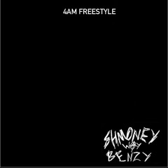 ShmoneywayBenzy - 4am freestyle (Prod.ByEric)