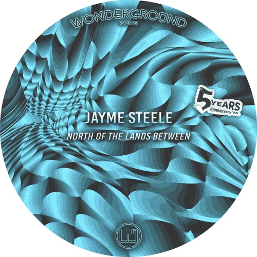 Jayme Steele - North Of The Lands Between [WNGVA007]