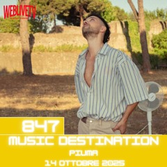 Music Destination, Piuma - 14 ottobre 2025