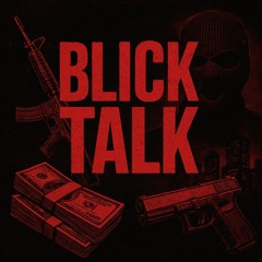 Blick talk