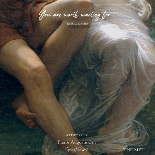 "You Are Worth Waiting For" | Efisio Cross