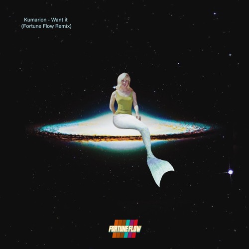 Kumarion - Want It (Fortune Flow Remix)