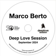 Ibiza Global Radio - Marco Berto - Deep Love Session - September 24