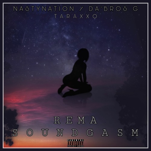 SOUNDGASM   NASTYNATION & DA'BROSG  {CLICK ON BUY FOR FULL}
