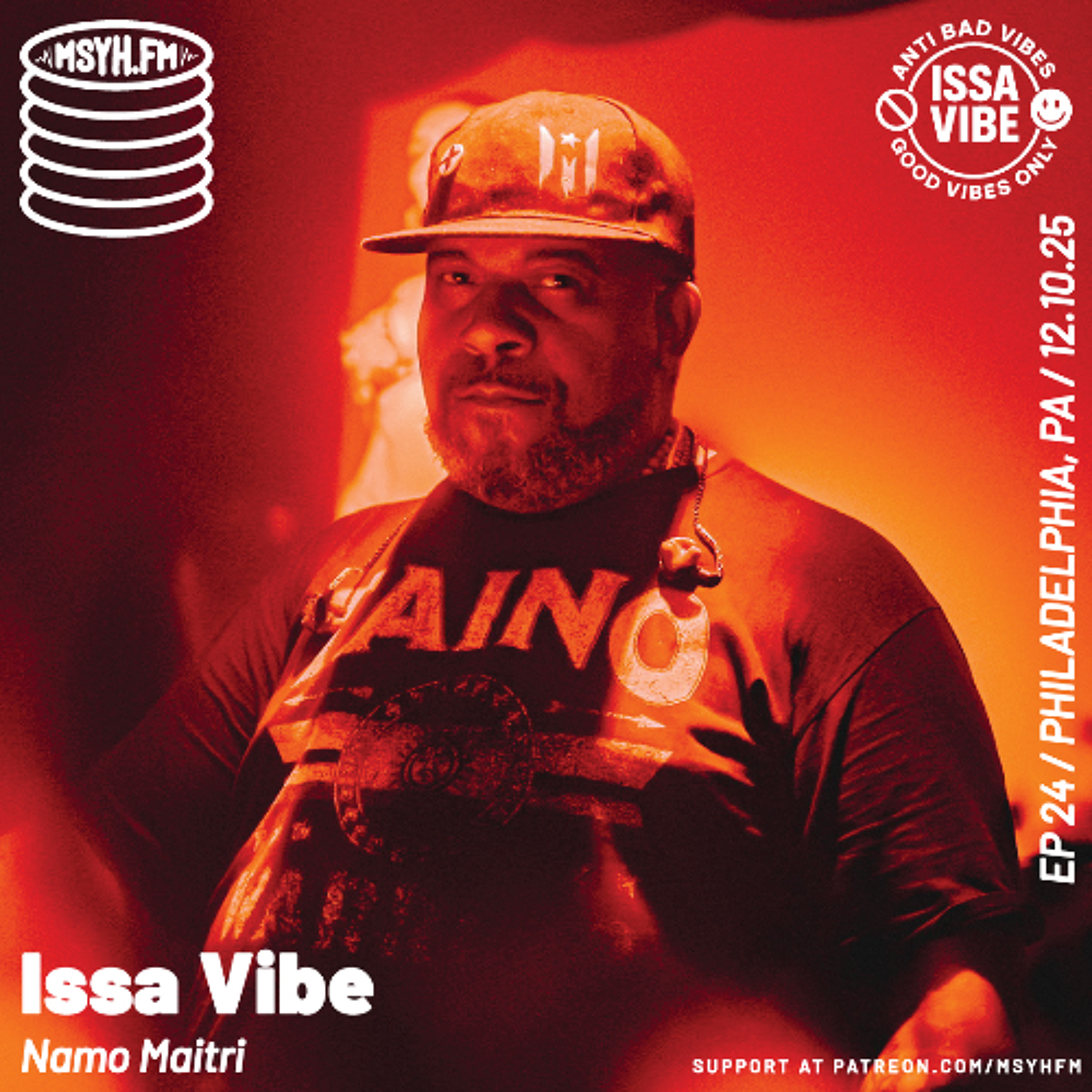 Issa Vibe | Episode 24 with Namo Maitri episode artwork