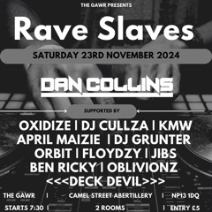 Rave Slaves