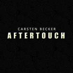 Aftertouch [ Melodic Techno Mix ]