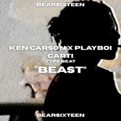 KENCARSON X PLAYBOI CARTI TYPE BEAT | "BEAST" | prod. by @bearsixteen