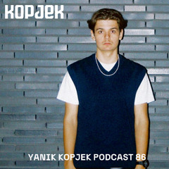 KopjeK Podcast 86 | Yanik