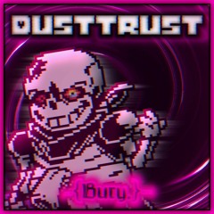 [Dusttrust]UST-Bury.