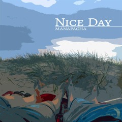 Nice Day (Original Mix)