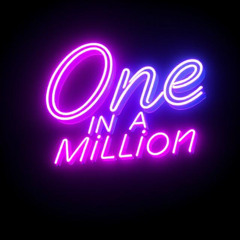 One in a Million
