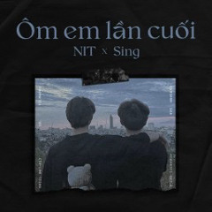 Ôm Em Lần Cuối