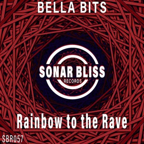 Rainbow To The Rave EP Promo Mix. Sonar Bliss Records.