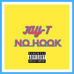 No Hook [Prod. Fly Melodies]
